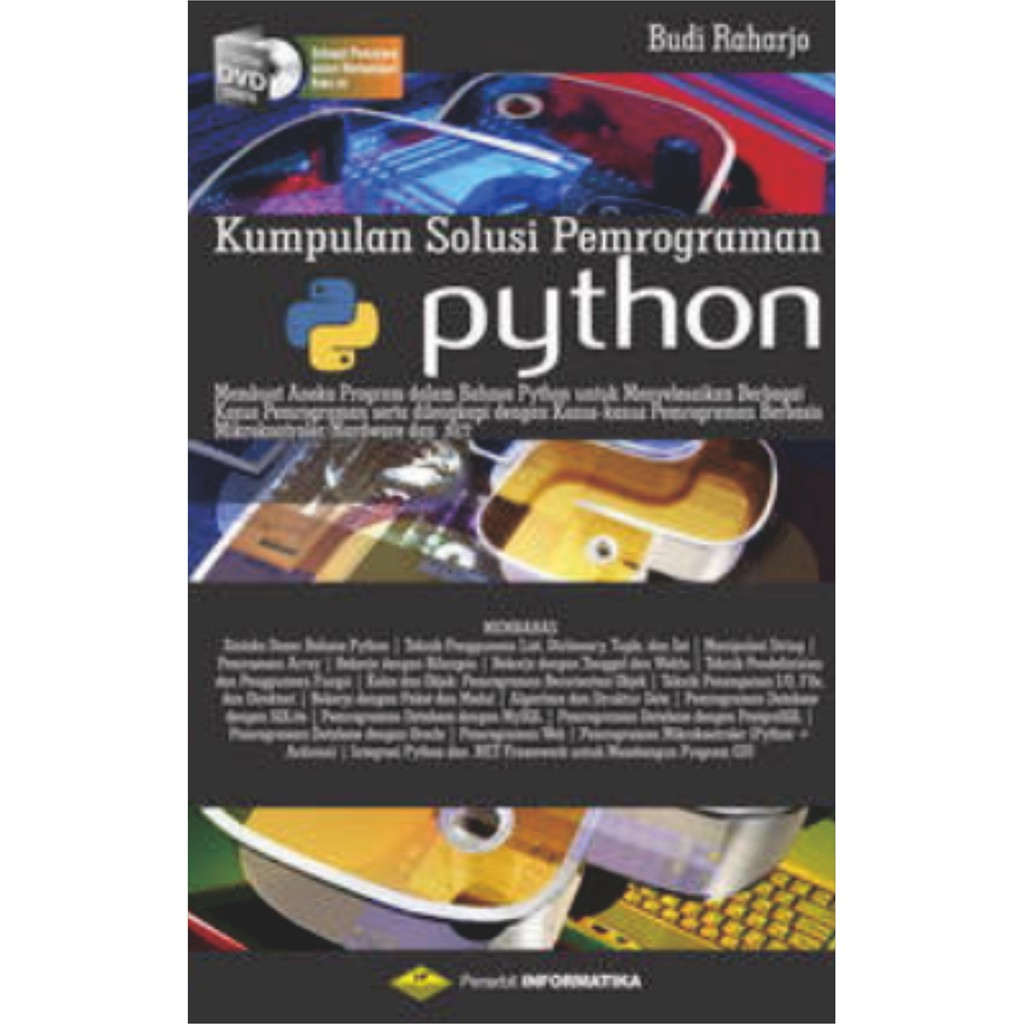 BUKU KUMPULAN SOLUSI PEMROGRAMAN PYTHON - BUDI RAHARJO