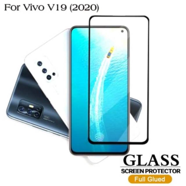 Tempered glass Samsung Vivo V19 v5 Full lem glue anti gores kaca