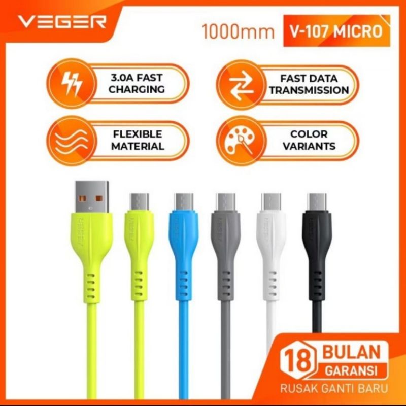 Kabel data VEGER V-107 MICRO USB / VEGER V-108 TYPE-C / VEGER V-109 LIGHTNING  QC3.0 FAST CHARGING QUICK CHARGING 1Meter ( ECERAN / SATUAN ) Barang dijamin original 100%