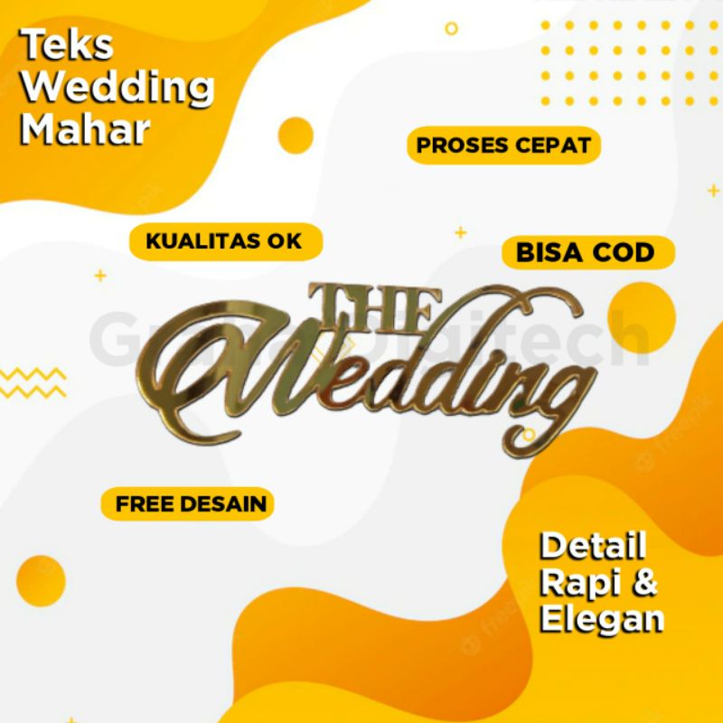TULISAN THE WEDDING | MAHAR