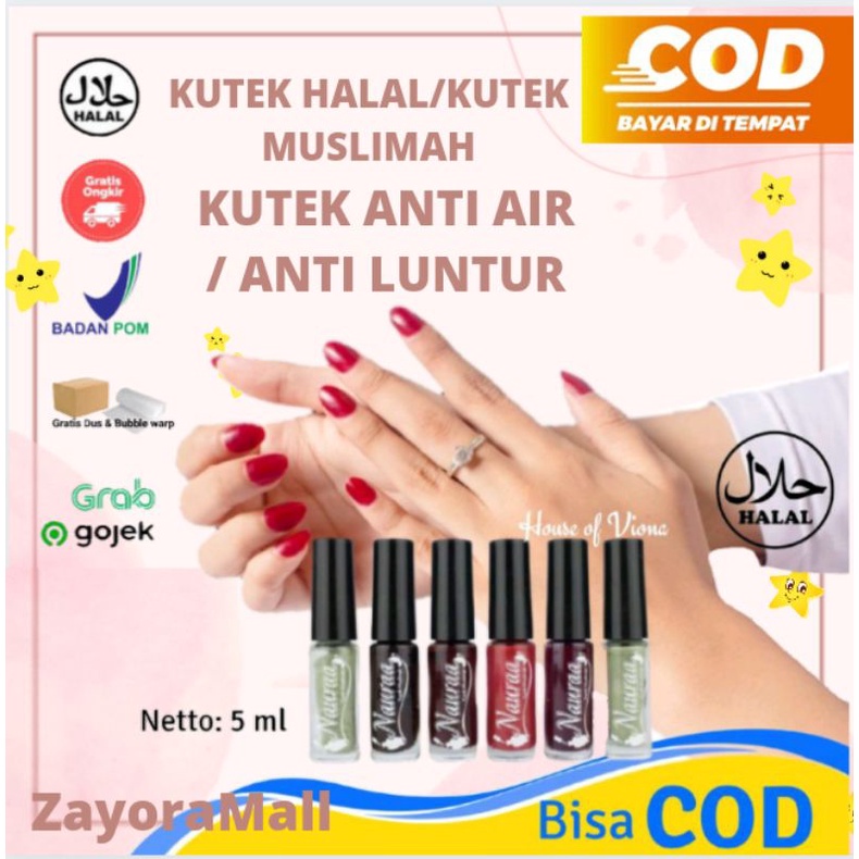 KUTEK HENNA NAIL NAURAA / NAURA KUTEK MUSLIMAH Syah untuk ibadah 5ml