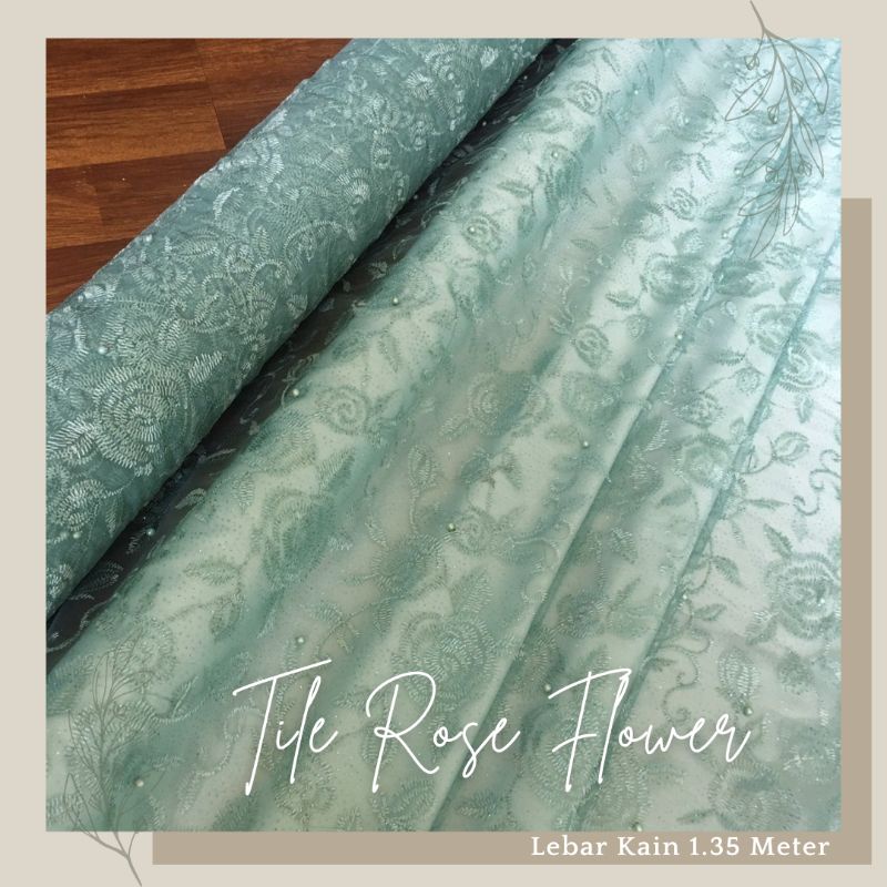Bahan Kain  Kebaya Brokat Tile Mutiara Gliter Rose Flower warna hijau mint wardah