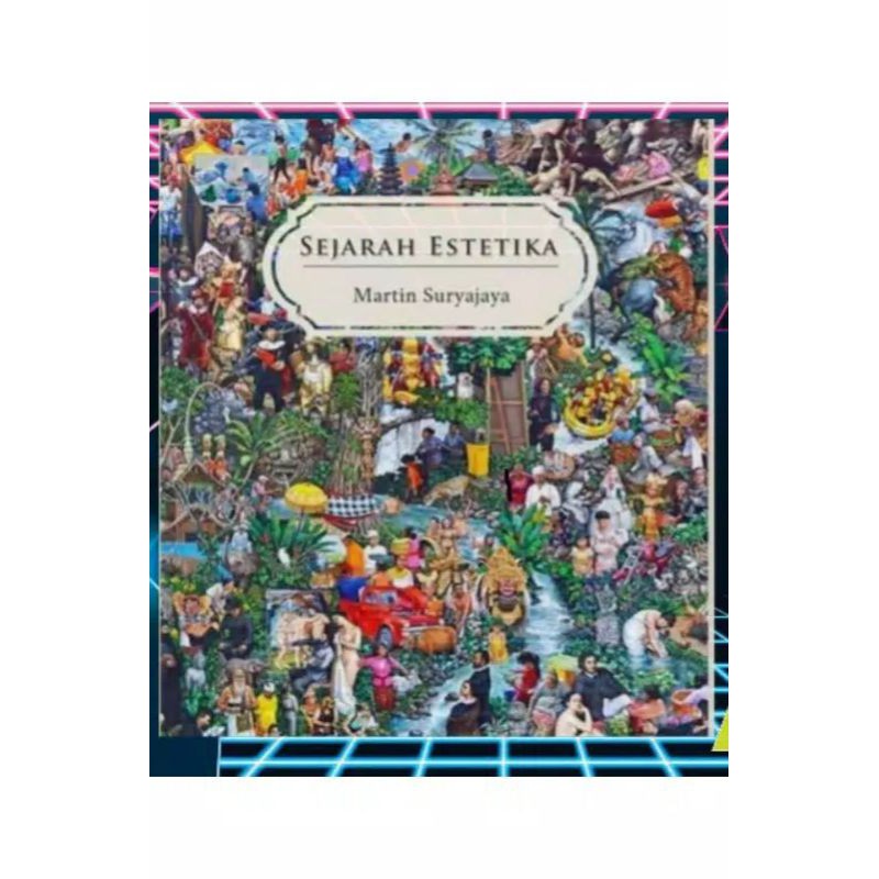 Buku Sejarah Estetika by Martin Sanjaya