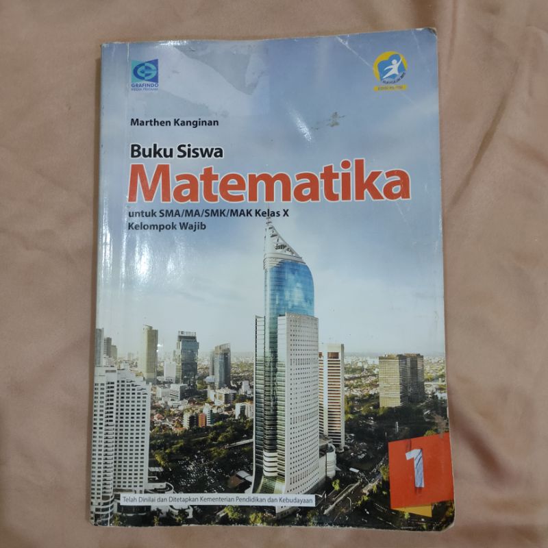 

Buku Matematika wajib SMA/MA kelas X