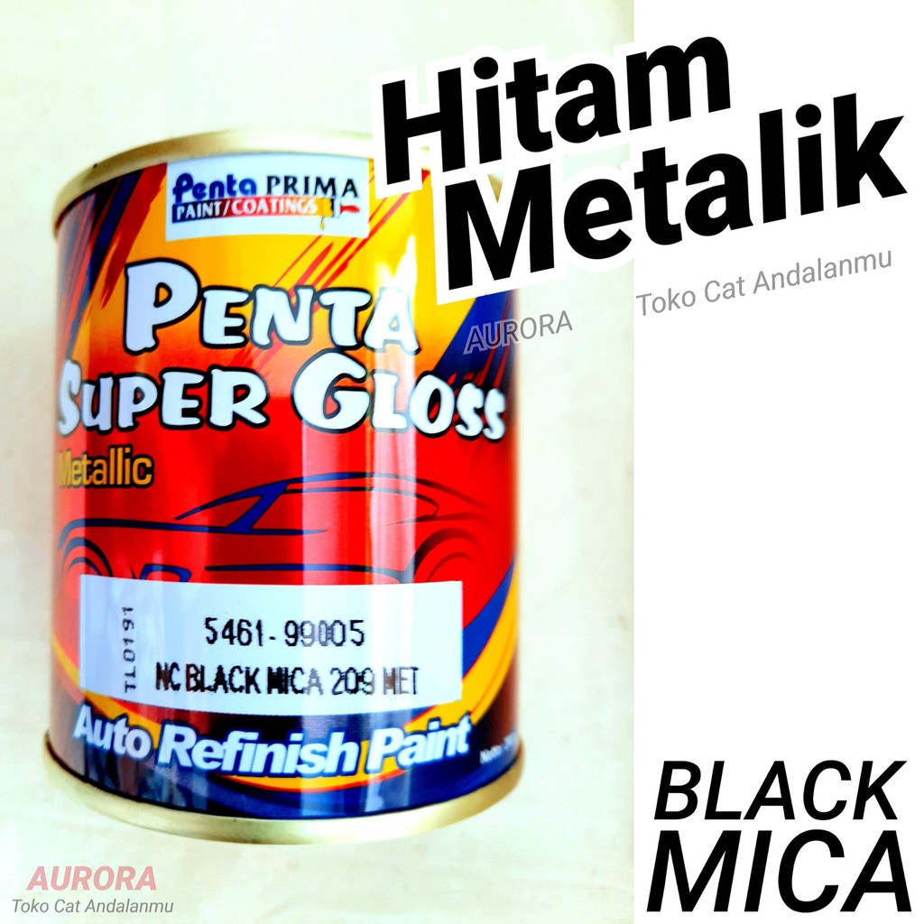 Cat Black Mica 209 Met Penta Super Gloss Hitam Metallic Metalik Metalic Cocok Toyota Hitam