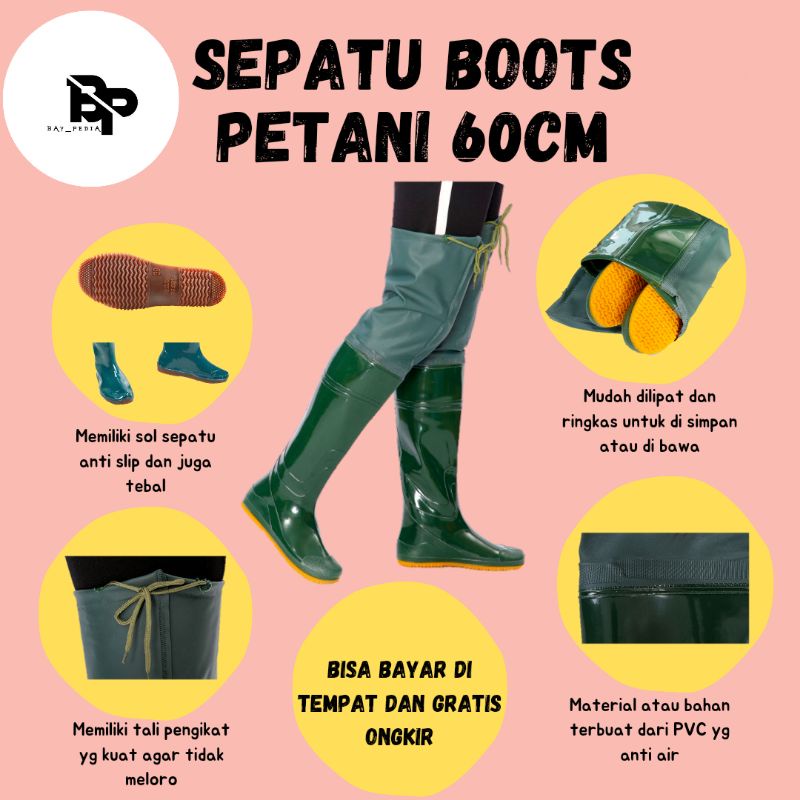 SEPATU BOOTS PETANI 60CM KUAT,TAHAN LAMA DAN ORIGINAL,ANTI AIR DAN ANTI SLIP