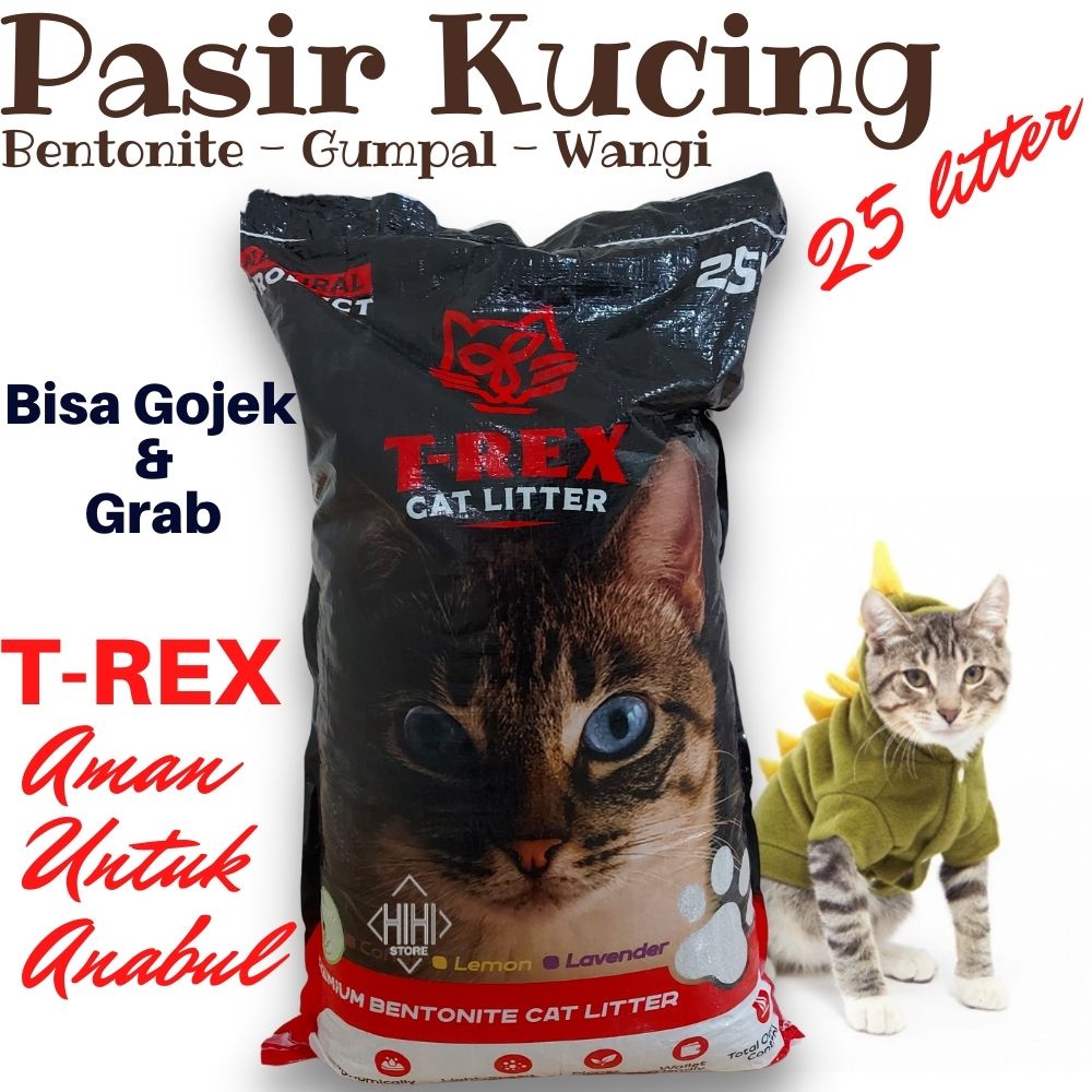 PASIR KUCING GUMPAL / PASIR GUMPAL WANGI T-REX 25lt /  / CAT LITTER TREX / PASIR BERTONITE / ZELOIT - PASIR PREMIUM / PASIR KUCING - BISA GOJEK / GRAB