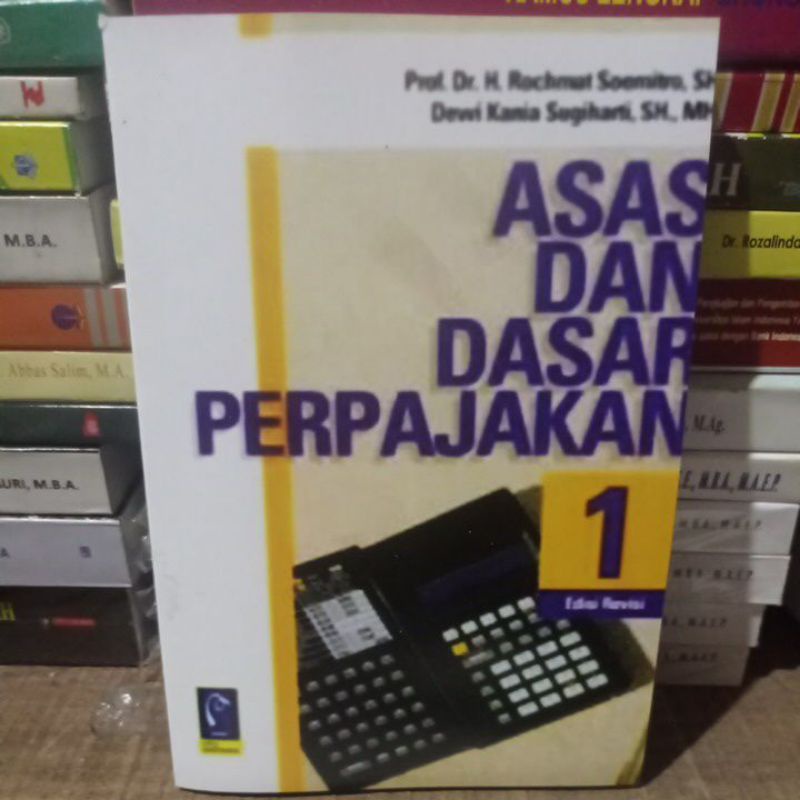 

asas dan dasar perpajakan 1