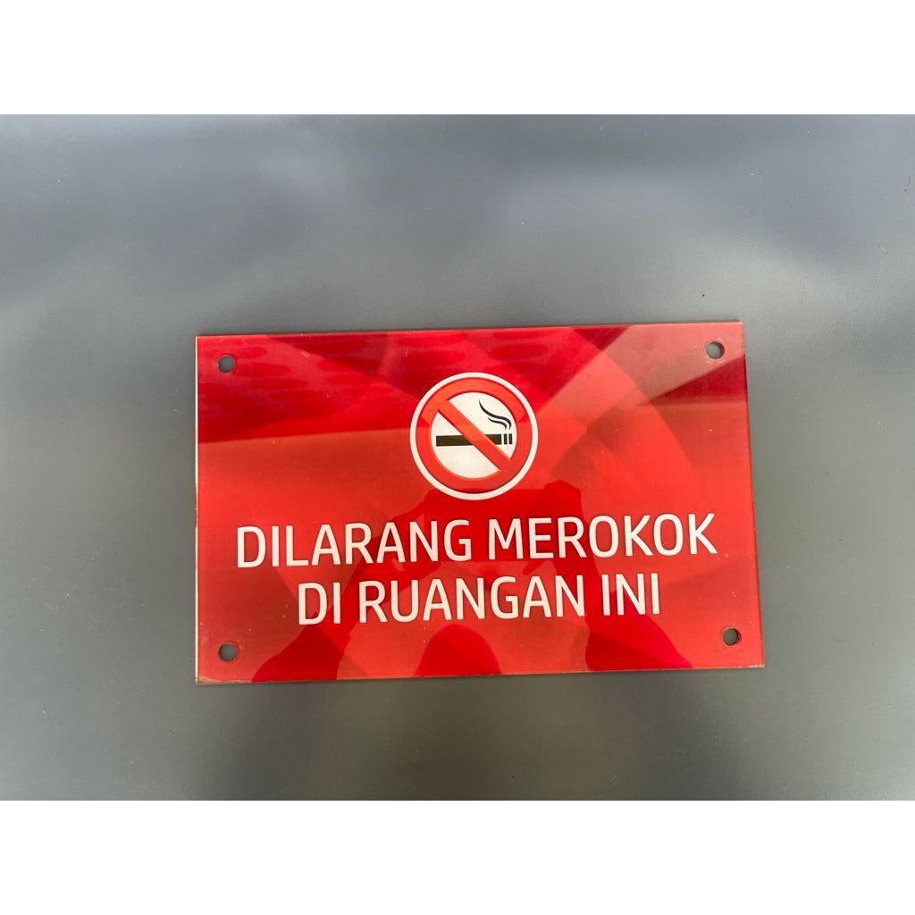 Akrilik Larangan Merokok | Papan Aklirik Dilarang Merokok
