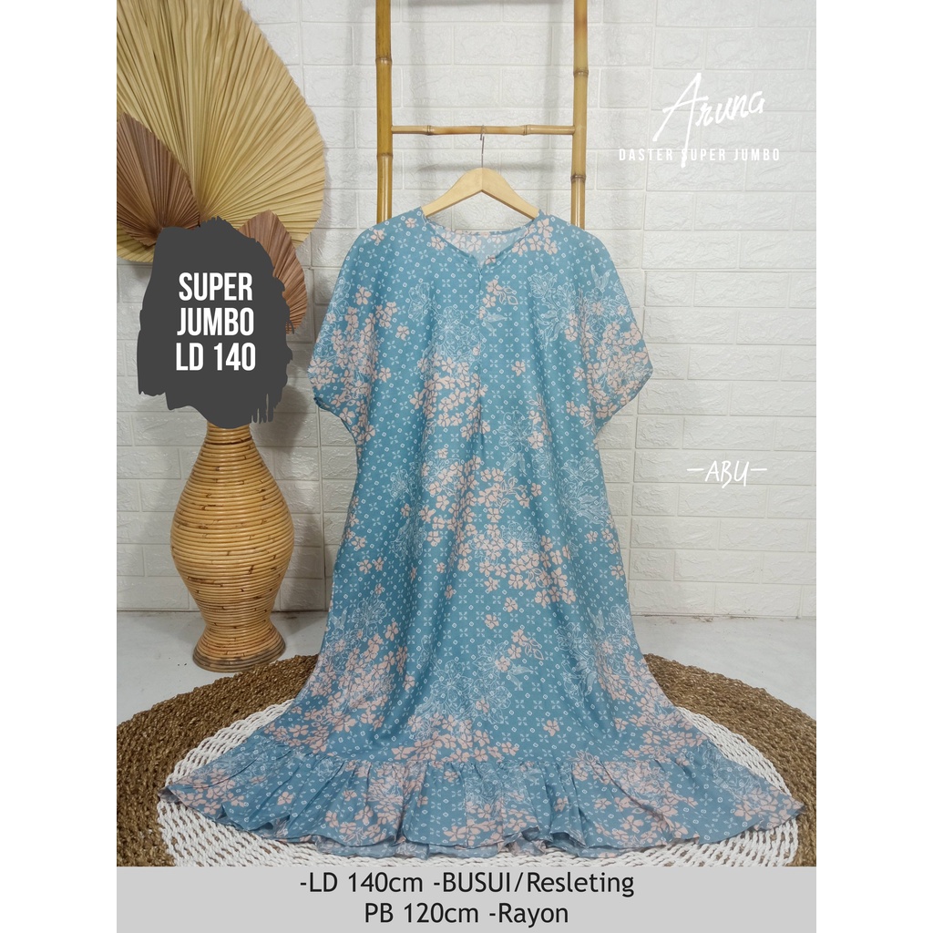 LD 140cm (40 Motif) Daster SUPER JUMBO dan Daster Kaftan LD 150cm Ruffle (Part 1) Daster Rempel JUMBO Daster Viral-Aruna Abu