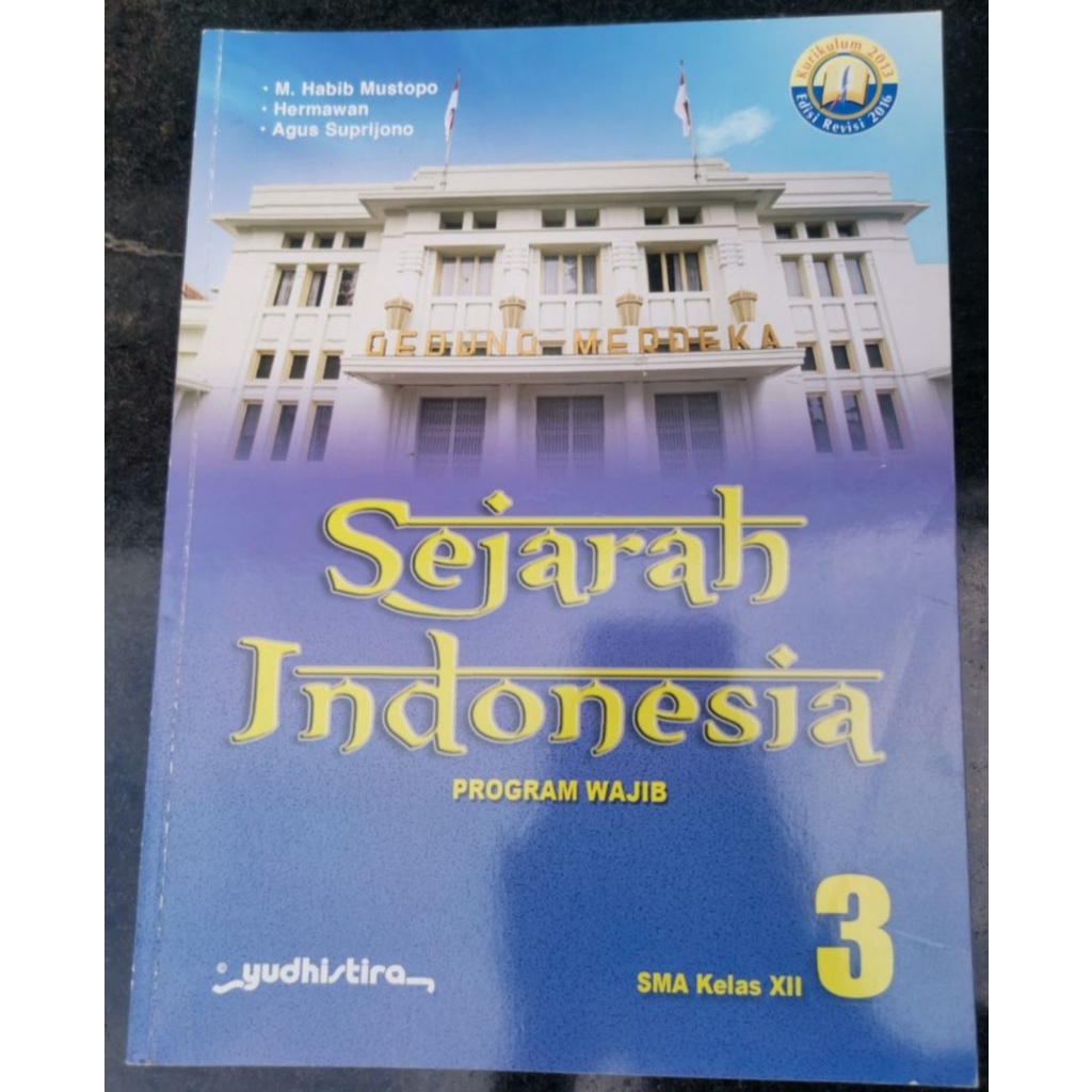 Buku Paket Cetak Sejarah Indonesia Program Wajib Kelas 12 Yudhistira Kurikulum 2013 Edisi Revisi 201