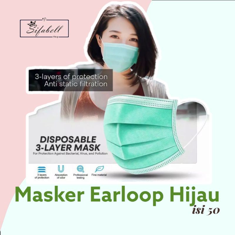 Masker Earloop 3ply Hijau Disposable Face Mask Non Hijab isi 50 Green Edition