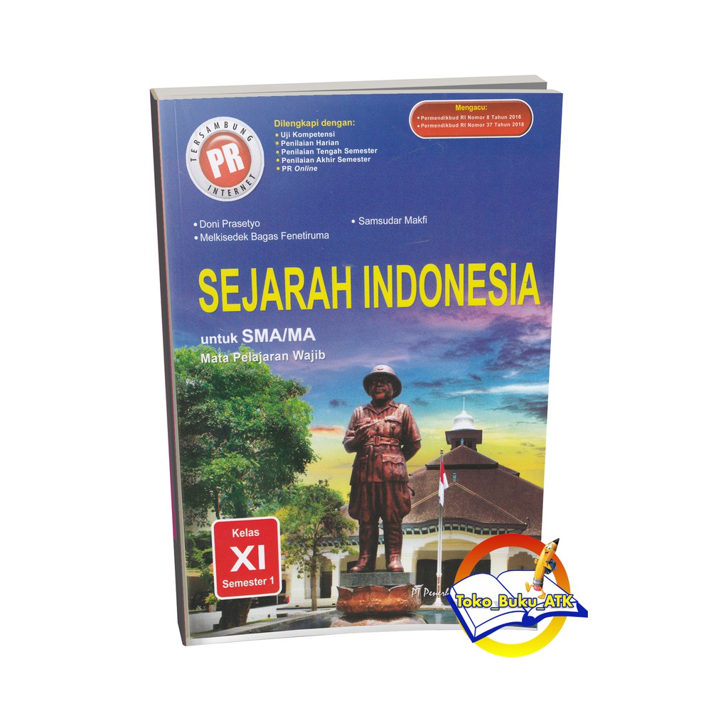 Buku LKS PR Wajib SMA Kelas 11 Sejarah Indonesia Semester 1 Intan Pariwara