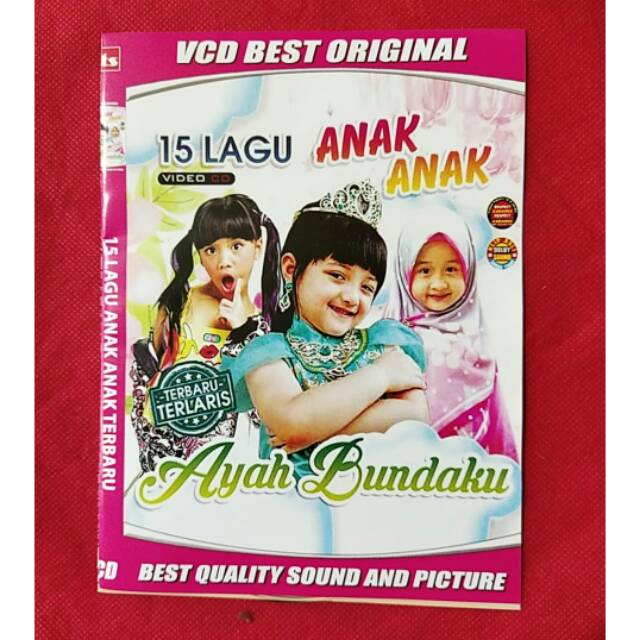 KASET VCD LAGU ANAK - AYAH BUNDAKU TERLRIS KADO ANAK
