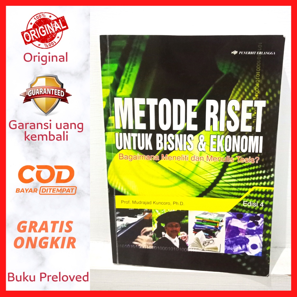 Jual Metode Riset Untuk Bisnis Dan Ekonomi Edisi Oleh Prof Mudrajad Kuncoro Ph D Shopee