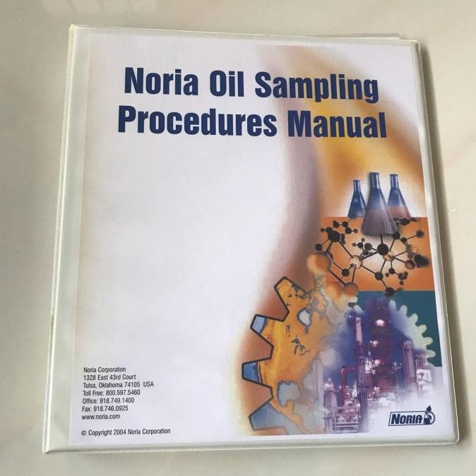 

Noria Oil Sampling Procedures Manual