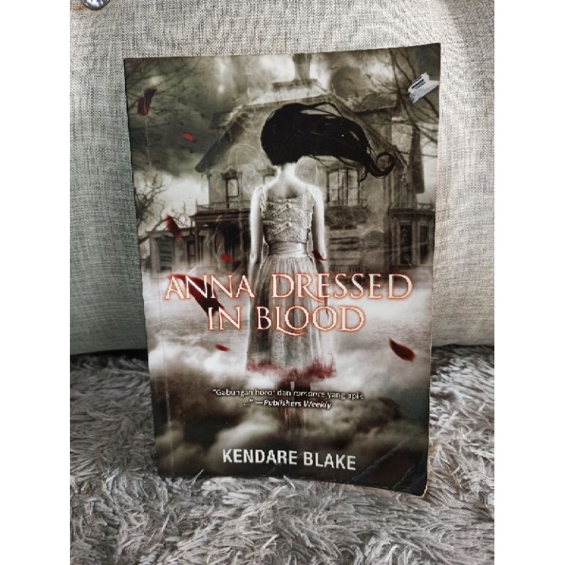 ANNA DRESSED IN BLOOD - KENDARE BLACK