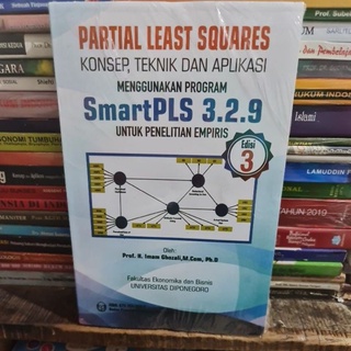 Partial least squares konsep teknik dan aplikasi menggunakan program SmartPLS 3.2.9 Edisi 3 by Imam