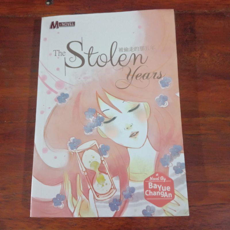 Novel Mandarin Penerbit Haru Terjemahan - THE STOLEN YEARS - Ba Yue Chang An (preloved)