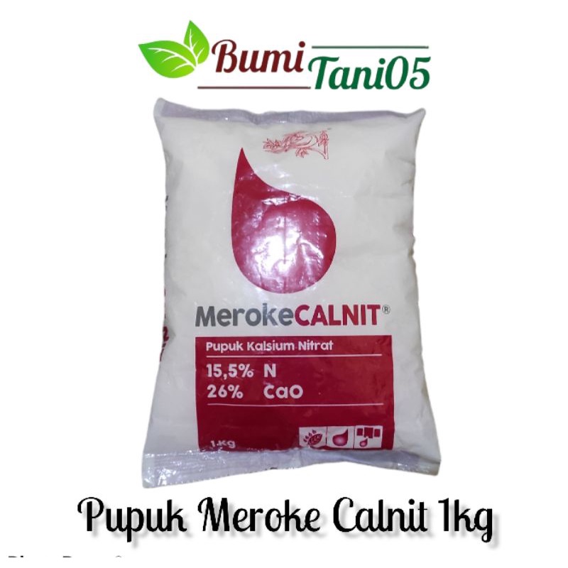 Pupuk Meroke CALNIT/Calcium Nitrat Kemasan 1kg