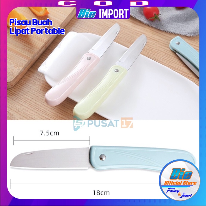 Pisau Buah  &amp; Sayur Lipat Stainless Portable Impor Best Seller