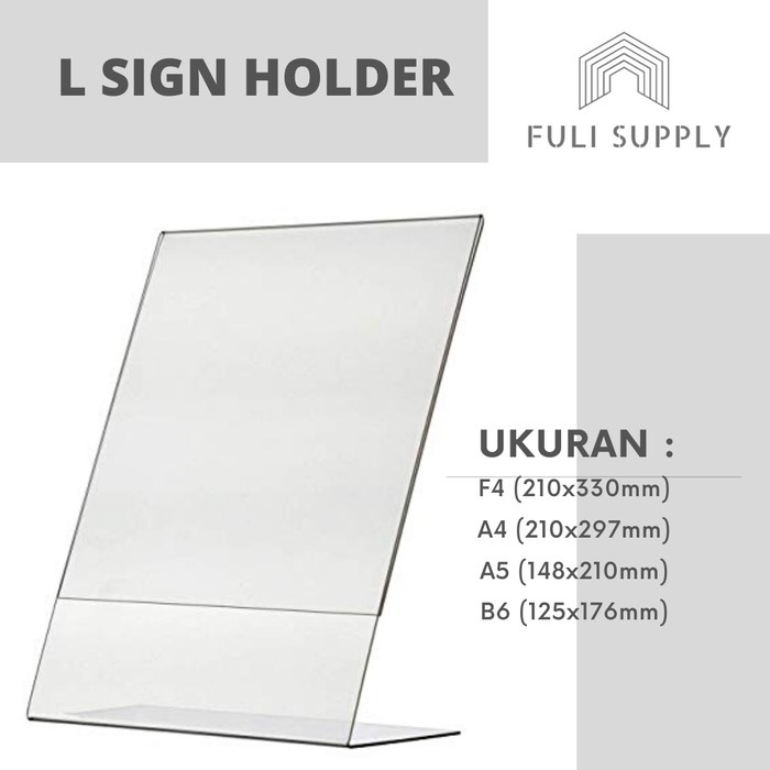 

READY Sign Holder Acrylic / Tempat Menu Aklirik Bentuk L / Pricelist Office - 125 x 176 mm TERLARIS