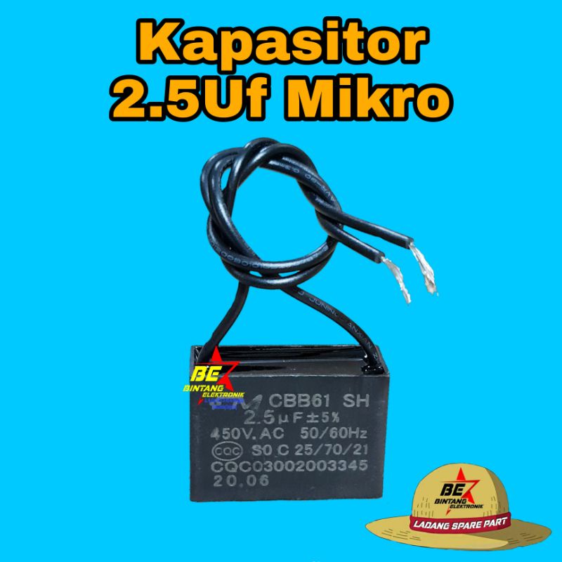 KAPASITOR KIPAS ANGIN 2.5 UF CAPASITOR 2,5 MIKRO