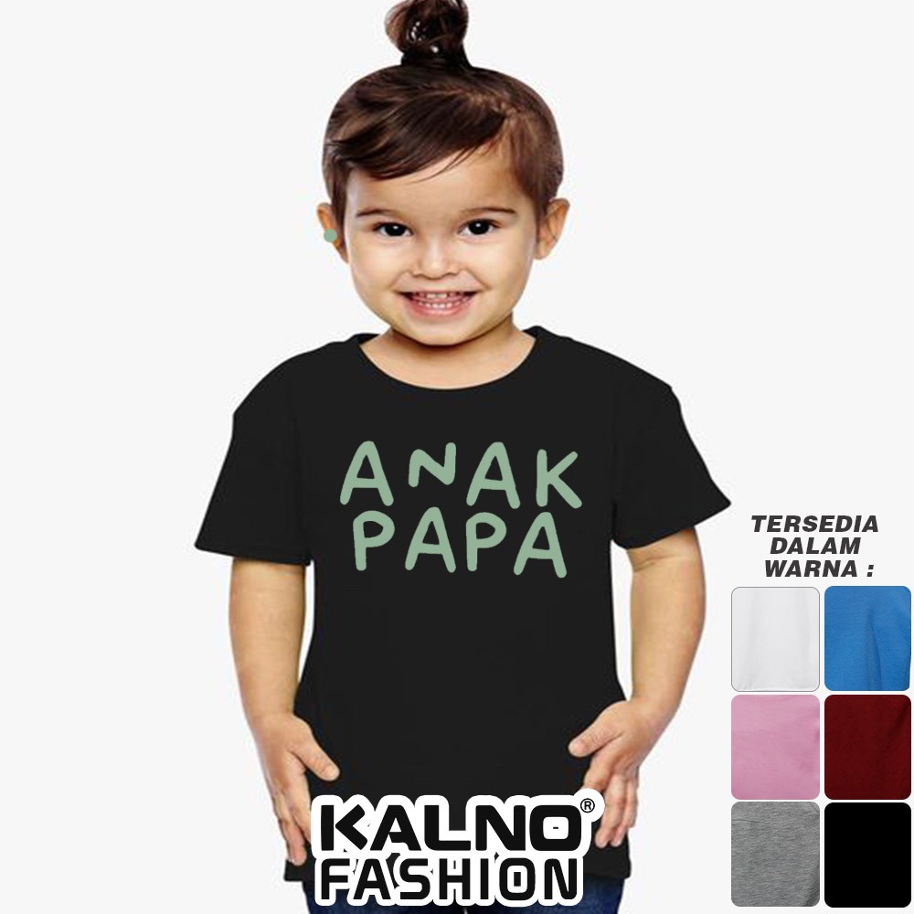 Baju Anak Print Sablon PAPA 031 - Anak Anak Umur 1 - 5 Tahun Ukuran SML Bahan Katun Polyester