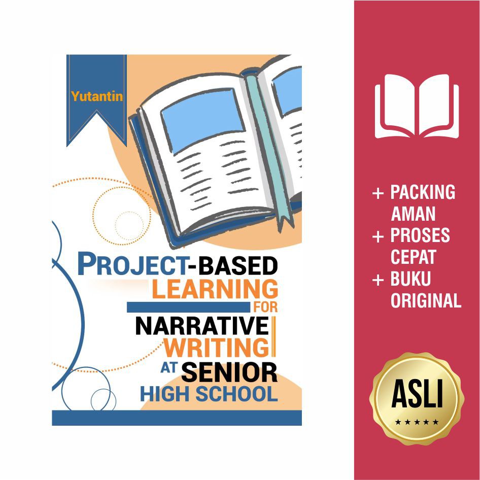 Jual Buku Project-Based Learning For Narrative Writing At Senior High ...