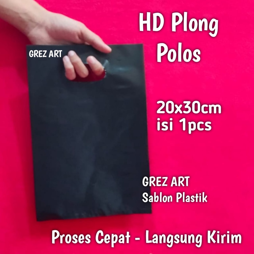 Plastik Plong HD Polos, 20x30 (per pcs) Tebal / Plastik Olshop Pond