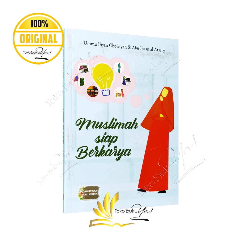 Muslimah Siap Berkarya - Pustaka Al Khoir