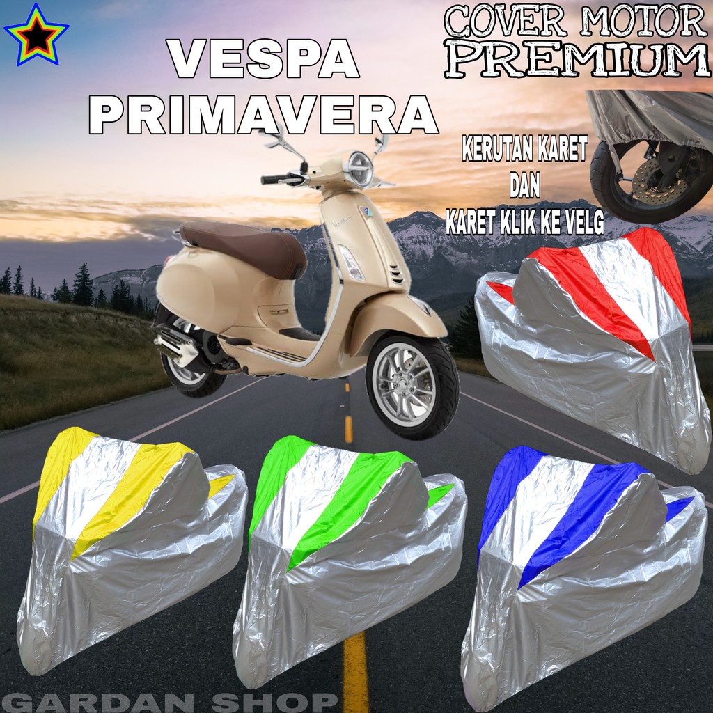 Sarung Motor VESPA PRIMAVERA Silver KOMBINASI Body Cover Vespa PREMIUIM