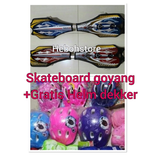 Skateboard snakeboard Goyang 2 Roda kANSA ORIGINAL GRATIS HELM DEKKER SATU SET