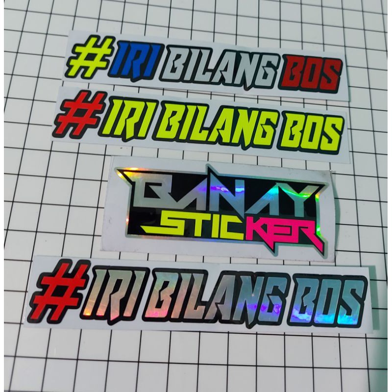 STICKER IRI BILANG BOS CUTTING