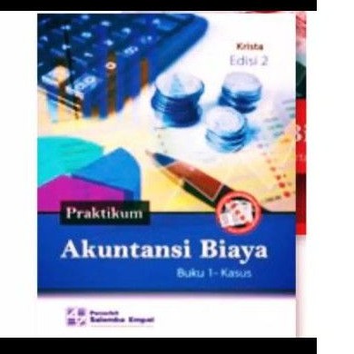 

Praktikum Akuntansi Biaya buku 1 edisi 2 by Krista
