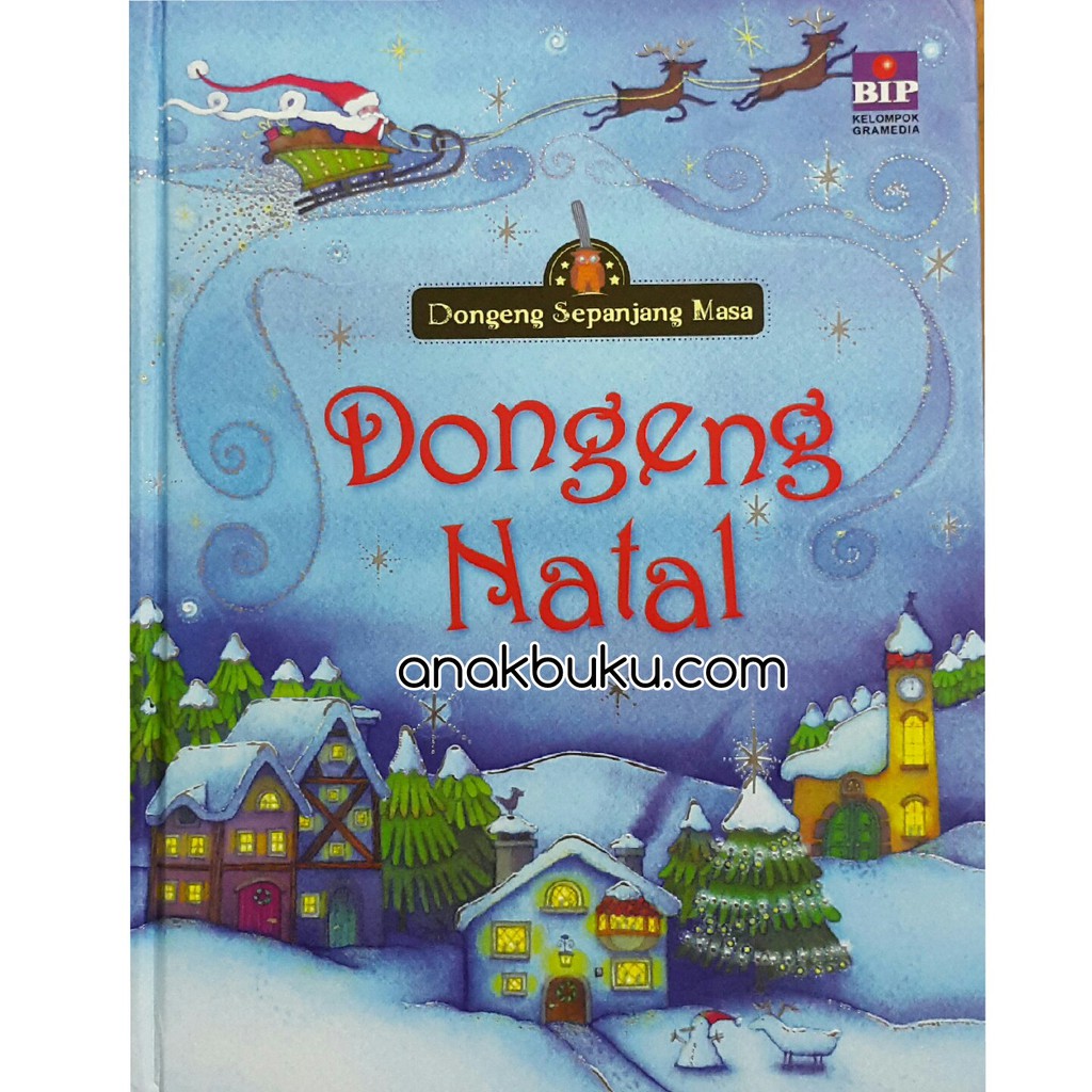Dongeng Sepanjang Masa : Dongeng Natal