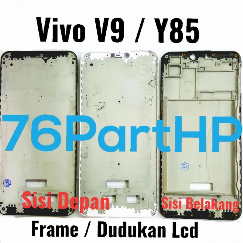 Ori Frame Bezzel Tulang tengah Vivo Y85 - V9 Dudukan Lcd