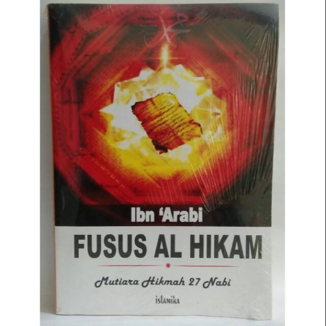 Fusus Al Hikam - Ibn 'Arabi