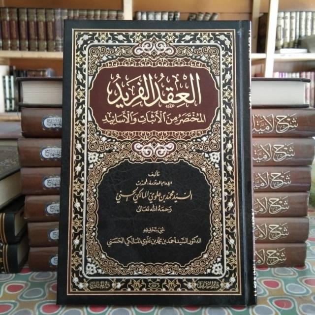 Al-Iqdul Farid Al-Mukhtasoru Minal Atsbat - Original Darul Hawi