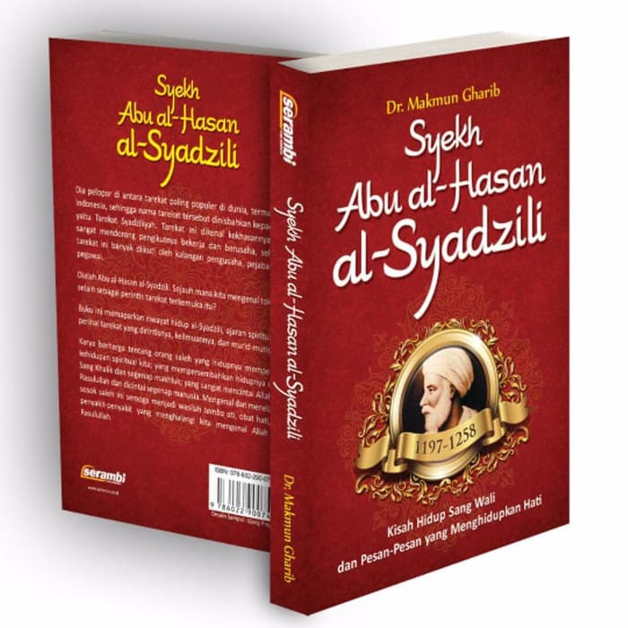 SYEKH ABU AL-HASAN AL-SYADZILI 1197-1258