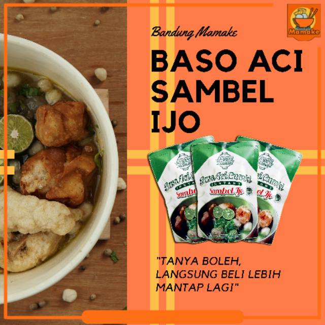 

Baso Aci Bandung Mamake Sambel Ijo