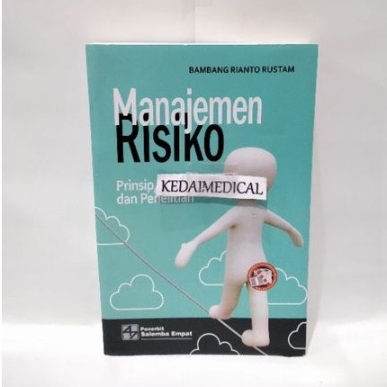 BUKU MANAJEMEN RISIKO PRINSIP, PENERAPAN,DAN PENELITIAN BAMBANG RIANTO