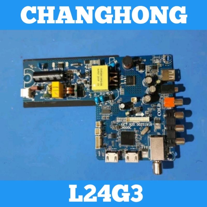 Mainboard CHANGHONG L24G3 Mainboard TV LED CHANGHONG L24G3 MB L24G3 Mainboard TV CHANGHONG