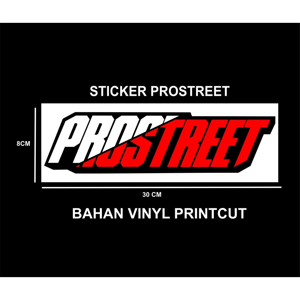 

STIKER PROSTREET PRINTCUT 30 CM SUDAH POTONGAN