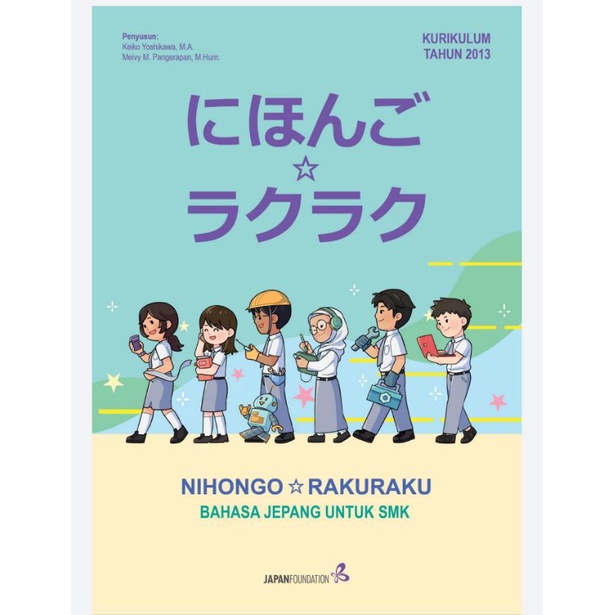 Buku Nihongo * Rakuraku Bahasa Jepang SMK