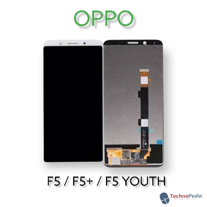 LCD OPPO F5 / F5 PLUS / F5 YOUTH ORIGINAL