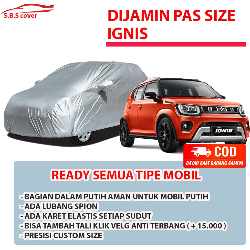 Body Cover Mobil IGNIS / Sarung Cover Mobil IGNIS / Mantel Mobil IGNIS / Mantol Mobil IGNIS /Selimut