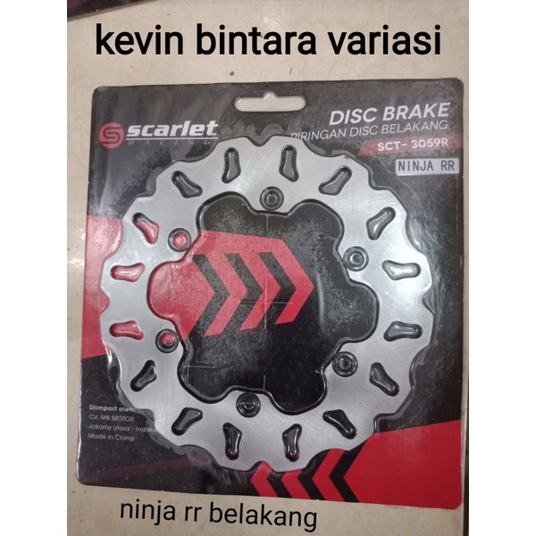 PIRINGAN DISC CAKRAM BELAKANG NINJA R ,NINJA RR, STANDAR VARIASI MEREK SCARLET RACING SCARLET