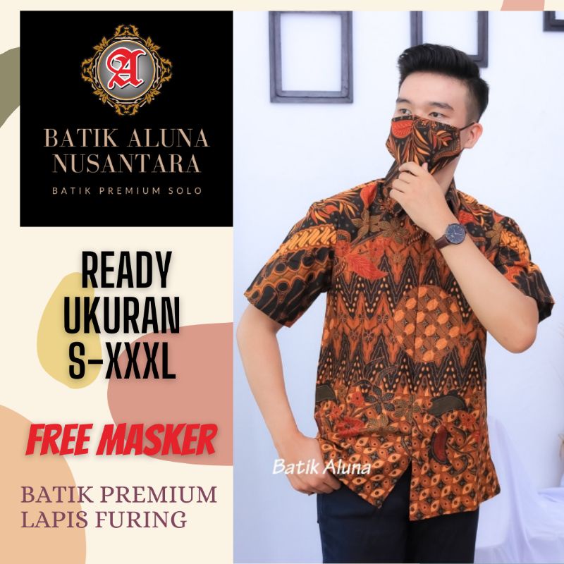 Baju Batik Pria Katun Lapis Furing Premium Asli Batik Aluna Solo Batik Halus Mewah Kualitas Super Fr
