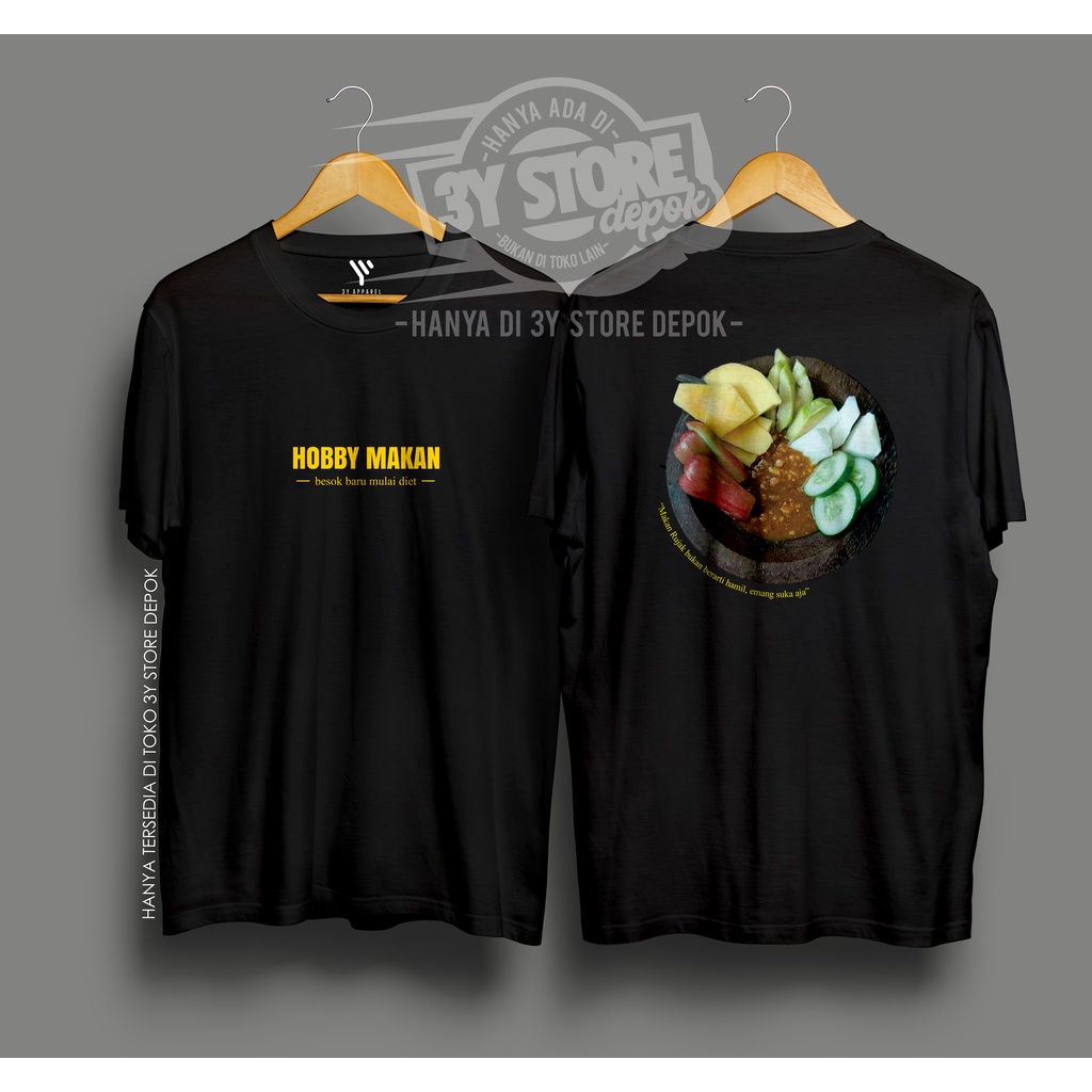 KAOS HOBBY MAKAN RUJAK BUAH BAHAN PREMIUM DISTRO COTTON COMBED 30S PRIA WANITA - 3Y STORE